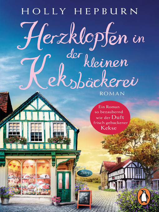 Title details for Herzklopfen in der kleinen Keksbäckerei by Holly Hepburn - Wait list